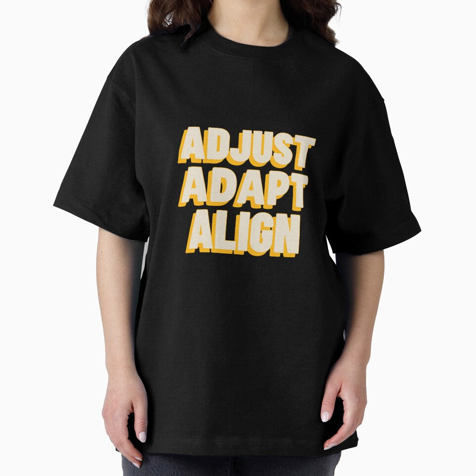 Adjust Adapt Align Ergonomics T-shirt by LamountTees