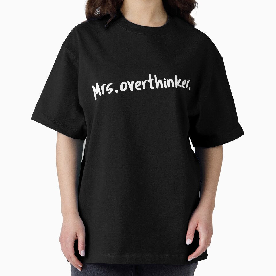 Mrs overthinker by 23mangoes