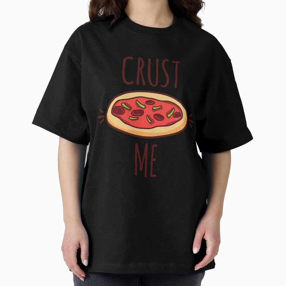 Funny Pizza Shirts Crust Me For Pizza Lovers Pizza Party Clothing by Leopardman25