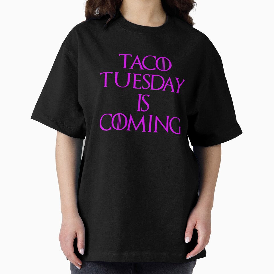 Funny Taco Tuesday Is Coming Design Women by drwigglebutts