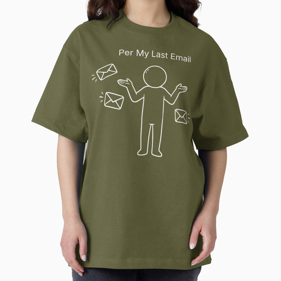 Per My Last Email by ThisSeemedFunny