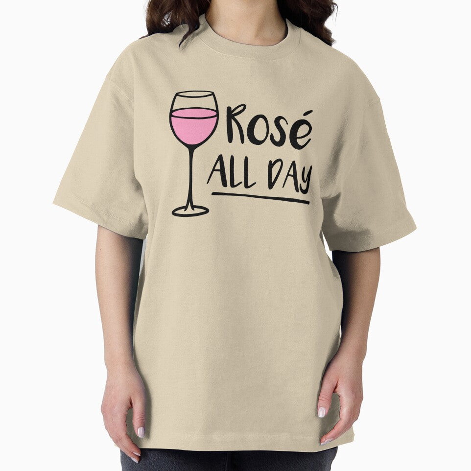 Rose All Day - Wine Pun - Wine Lover by yayandrea