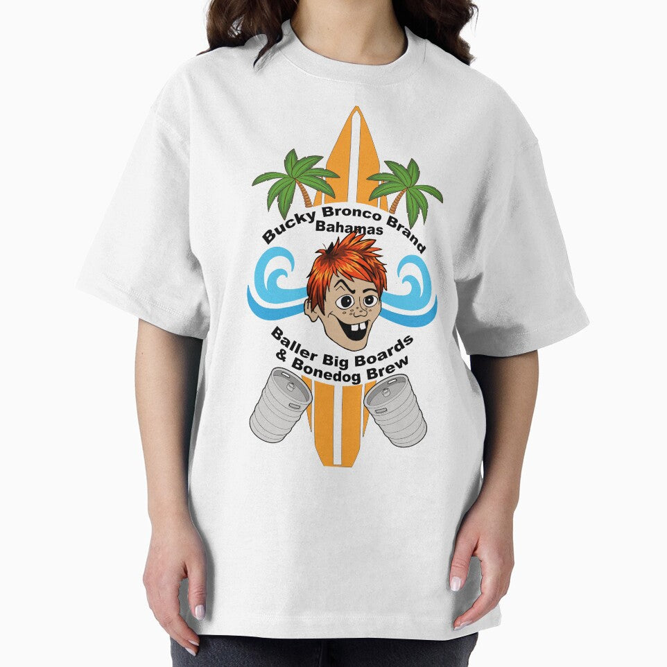 Bucky Bronco Brand Bahamas Baller Big Boards & Bonedog Brew Novelty Funny T-Shirt by Captain Jack's Pirate Hats