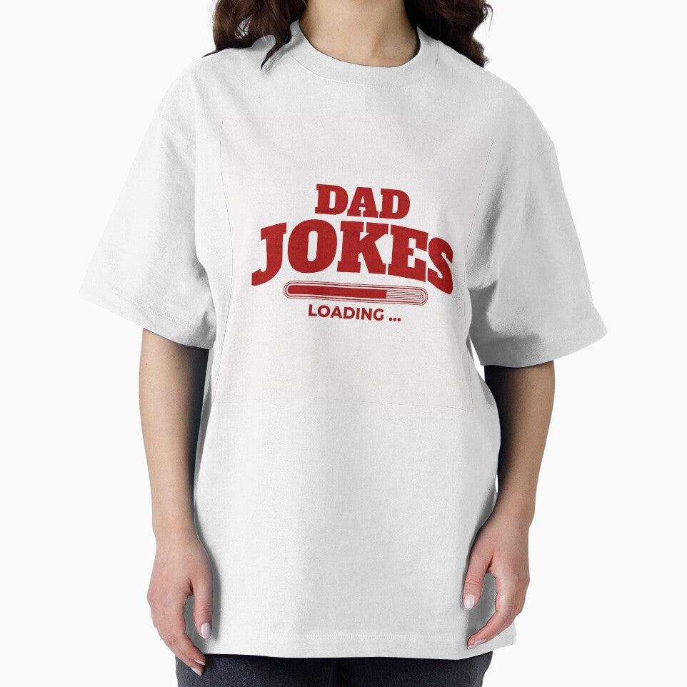 Dad Jokes Loading Funny Graphic Design 2 by yasarstore