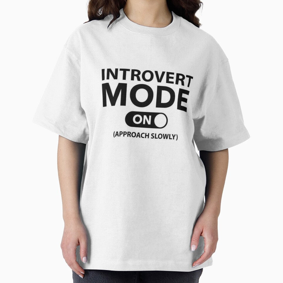 Introvert Mode On Shirt – Funny Introvert Warning Tee (Approach Slowly Minimal Design by VoltStudio