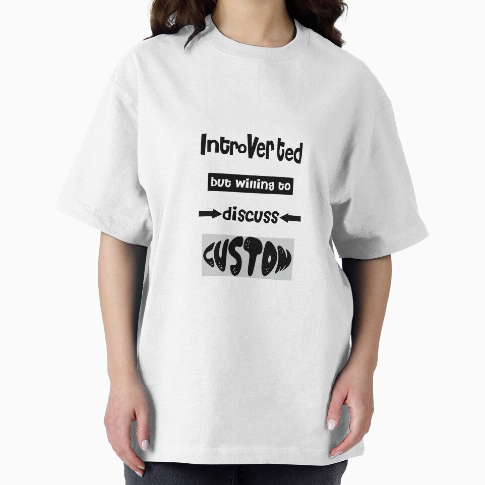 Introverted but willing to discuss Custom by ShuaibDesigns