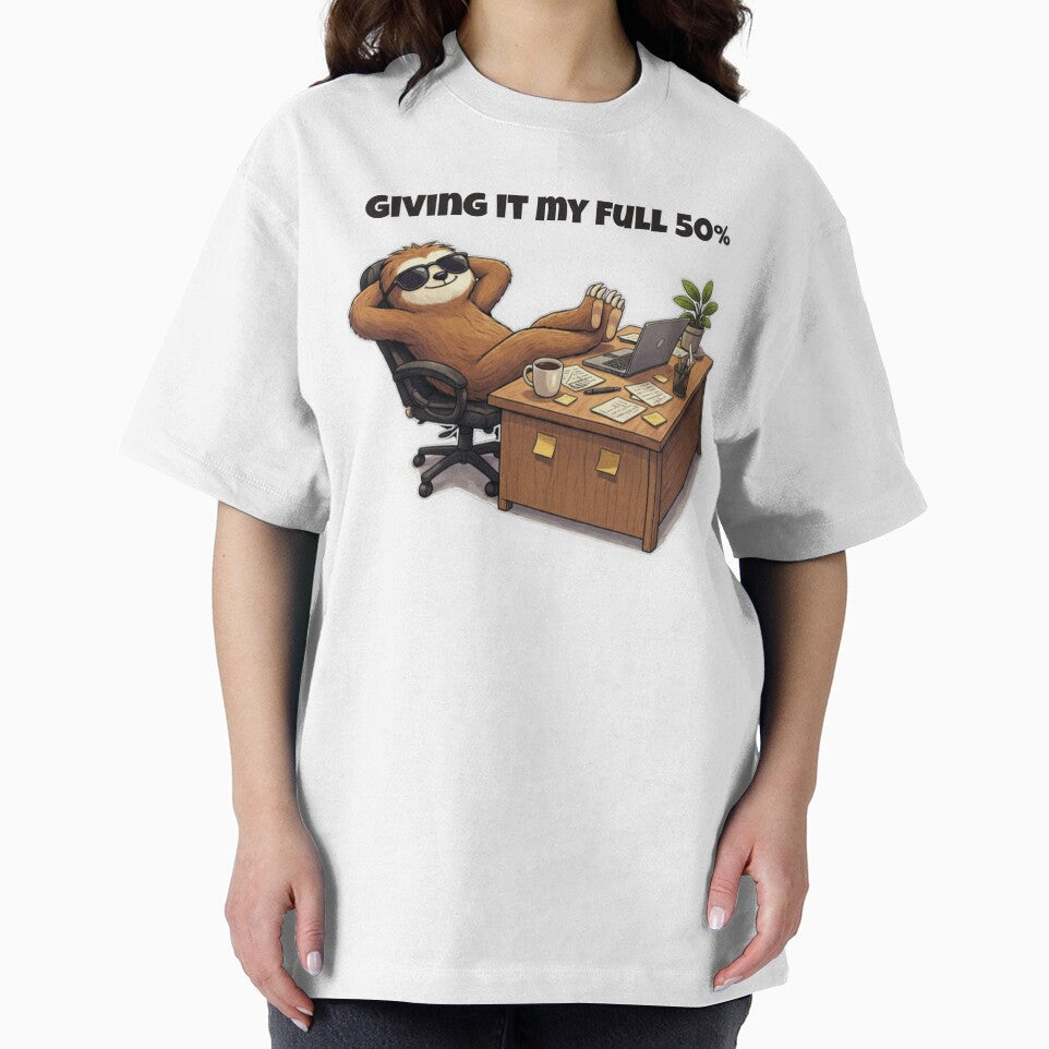 Giving it my Full 50% Funny Work Humor by Dianefromamsterdam