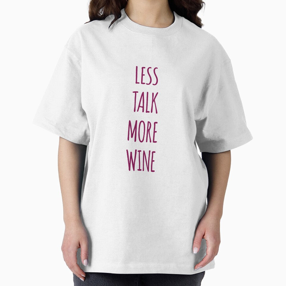 Less talk more wine by Andersong