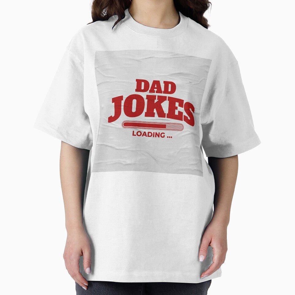 Dad Jokes Loading Funny Graphic Design by yasarstore