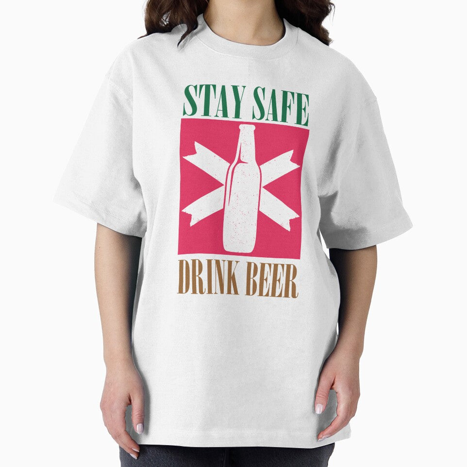 Stay Safe Drink Beer - Beer Always a Good Idea - Good Beer Drinker - Beer Break - Native Drunk Beer is made by men wine by god - Beer Lover - Beer Fanatic - Beer is Life by mellinnshirts