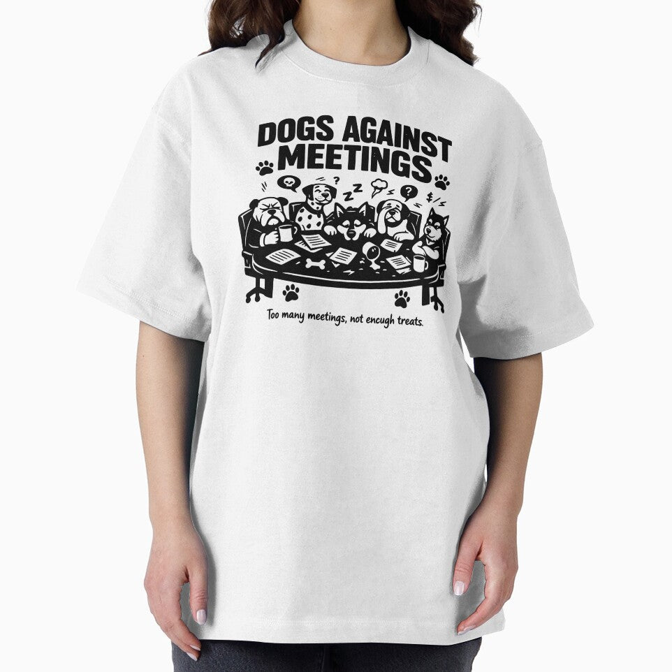 Dogs Against Meetings Dog Lover Office Work Humor by Pawsome Quotes