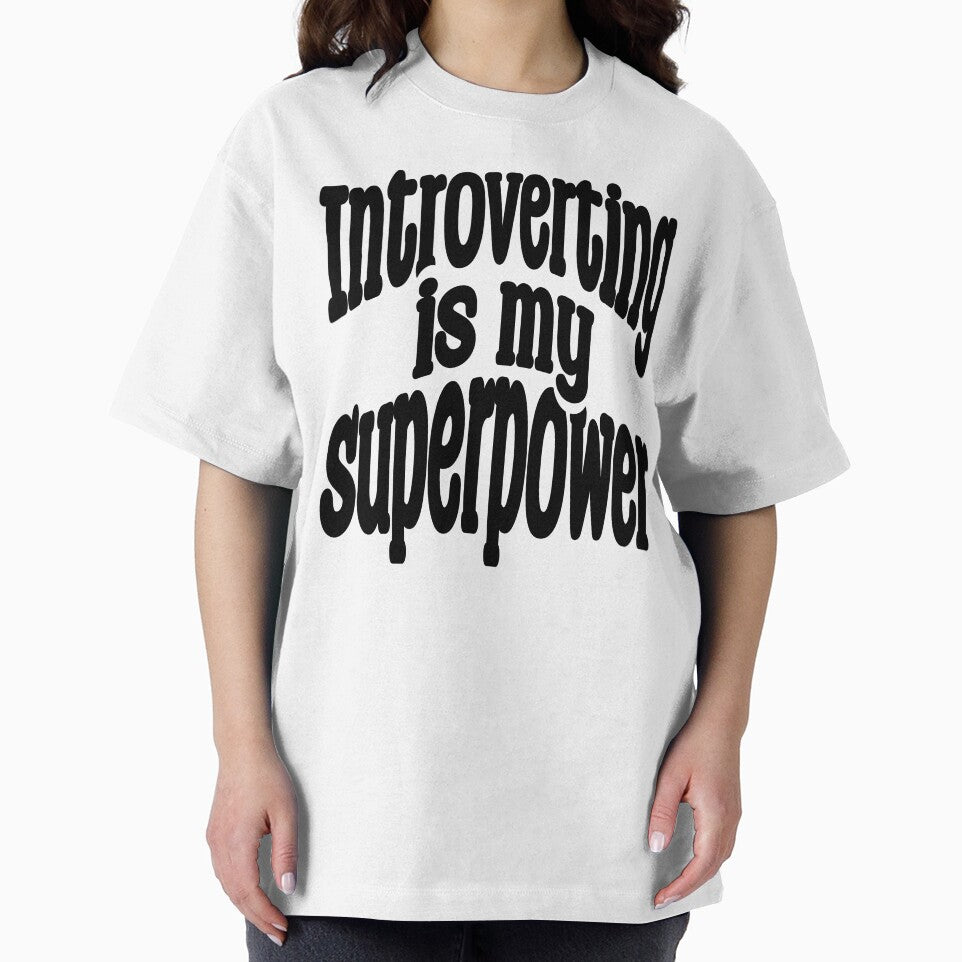 Introverting is my Superpower by KansydMerch