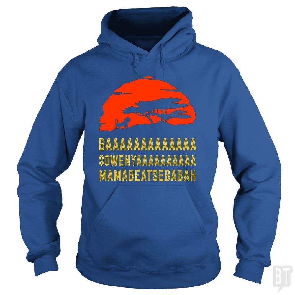 Baaa Sownyaaa Mamabeatsebabah Hoodie