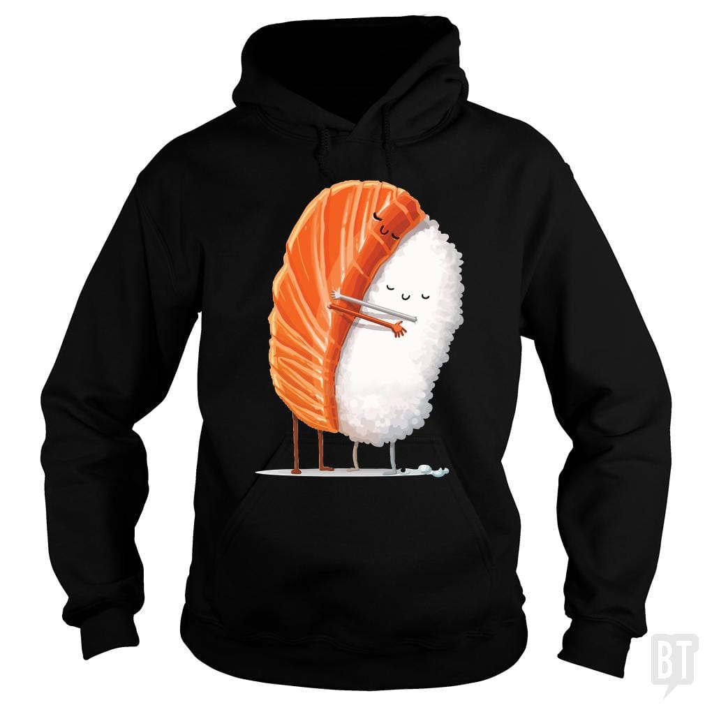 Sushi Hug Hoodie