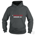 Execute Order 66 Hoodie