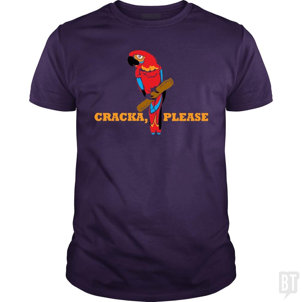 Cracka' Please