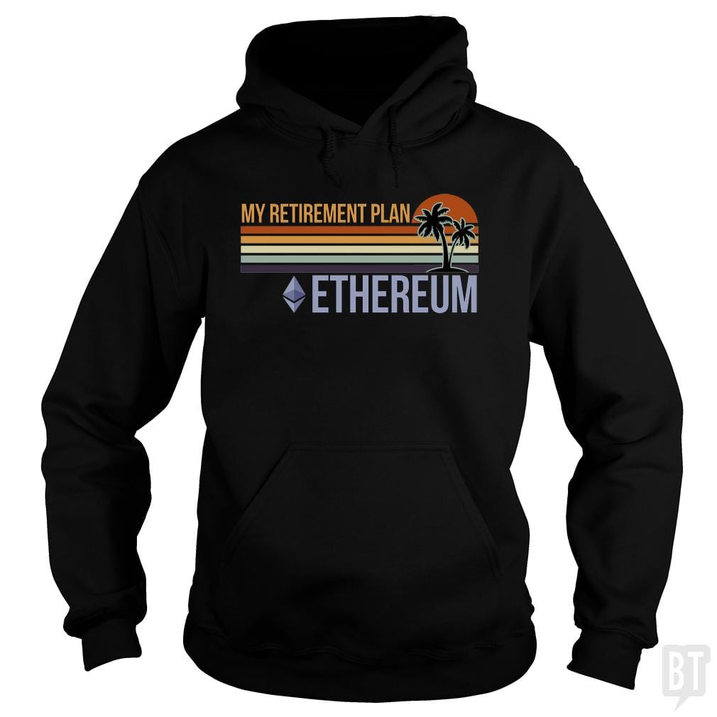 ETH Retirement Plan Hoodie