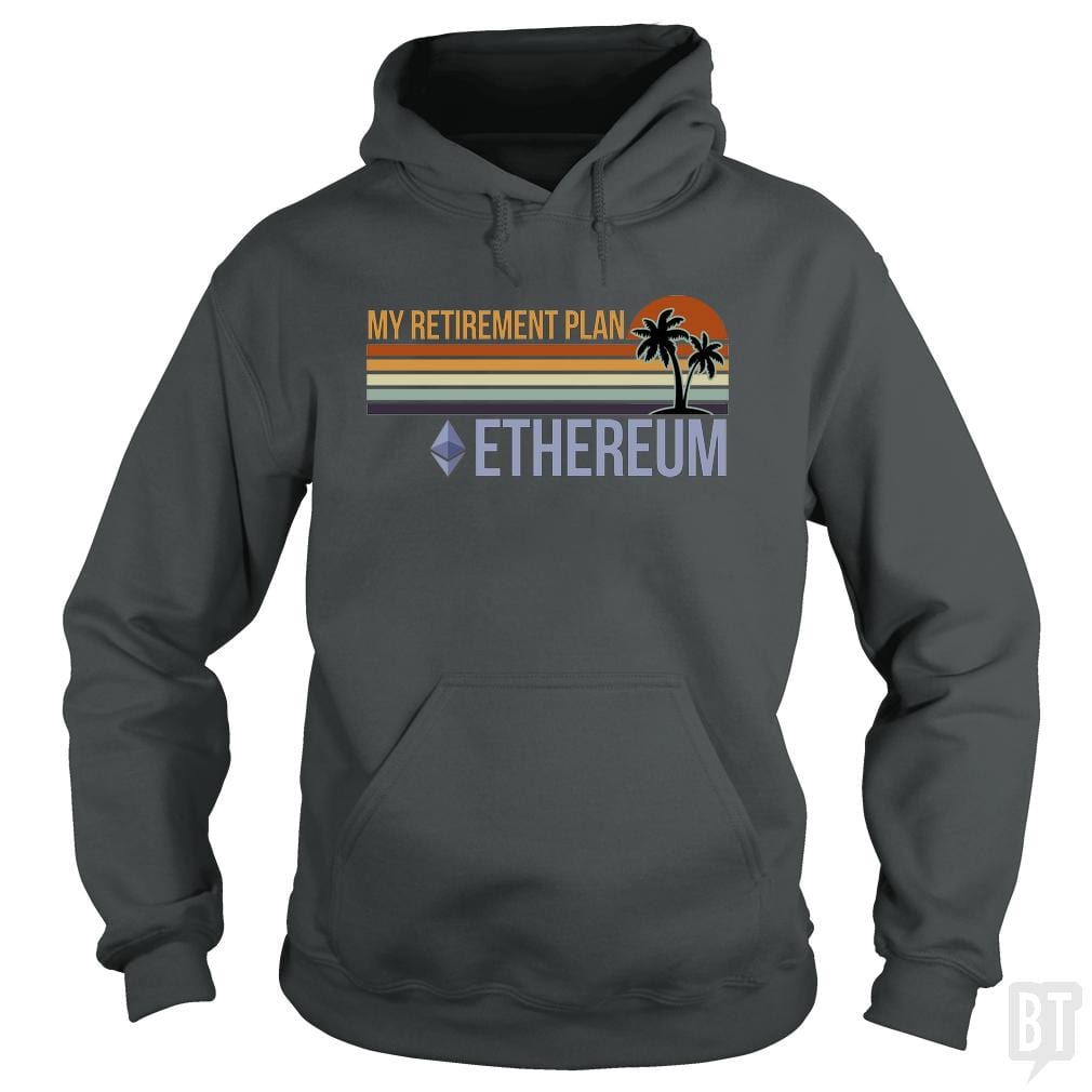 ETH Retirement Plan Hoodie
