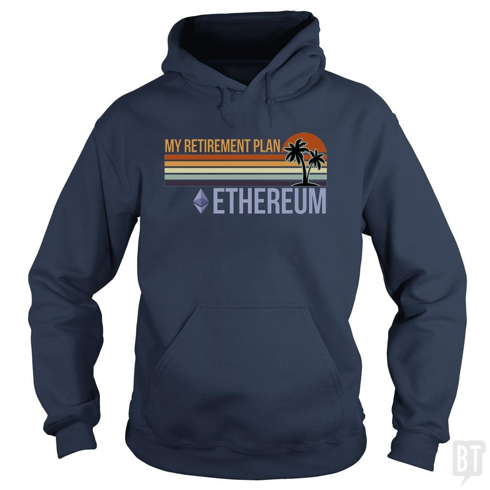 ETH Retirement Plan Hoodie