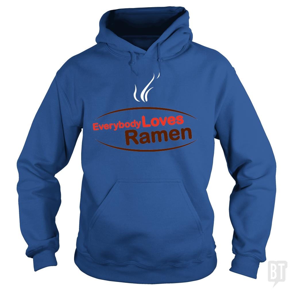 Everybody Loves Ramen Hoodie
