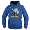 Never Forget Hoodie