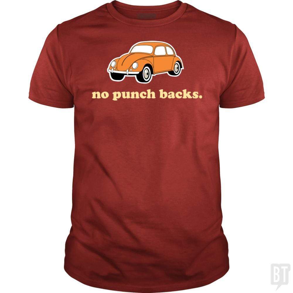 No Punch Backs