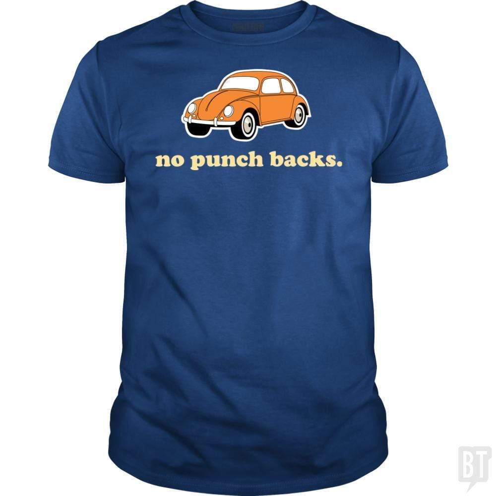 No Punch Backs