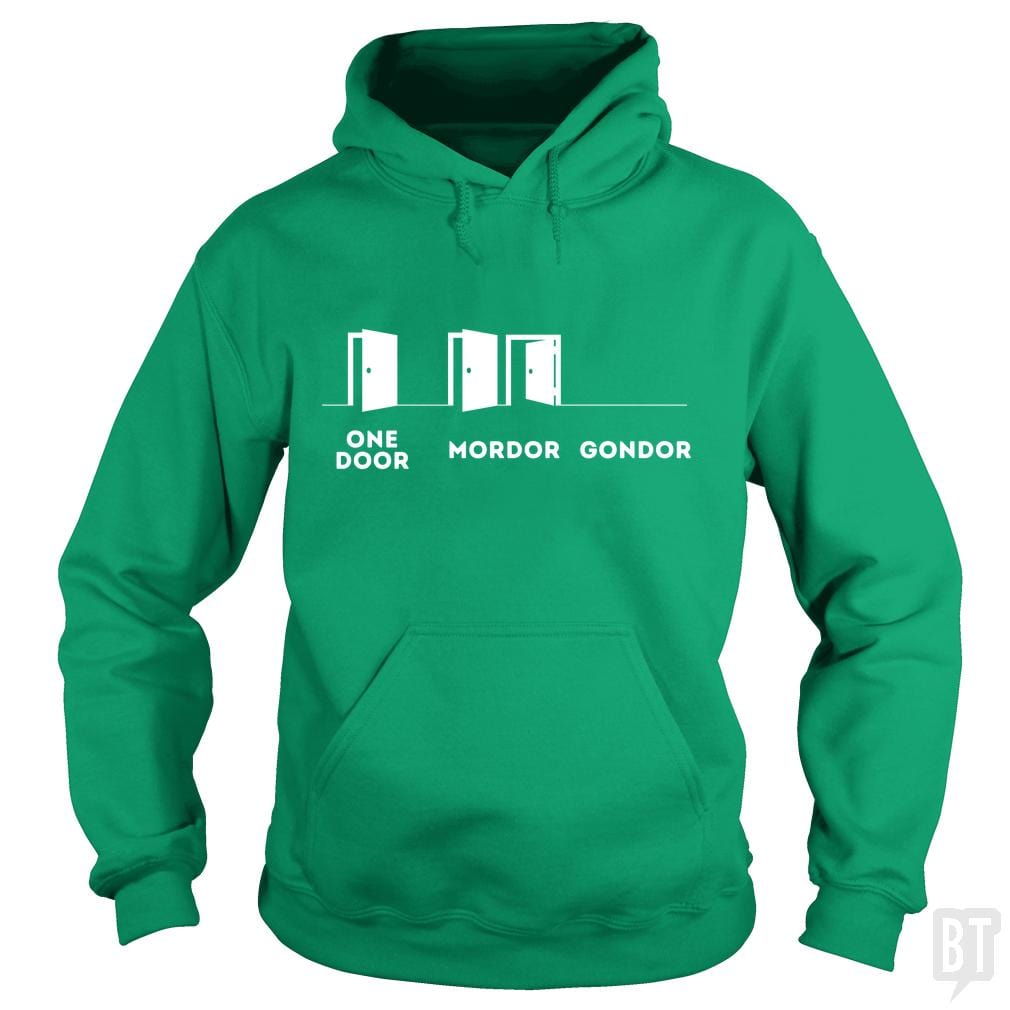 One Door, Mordor, Gondor Hoodie