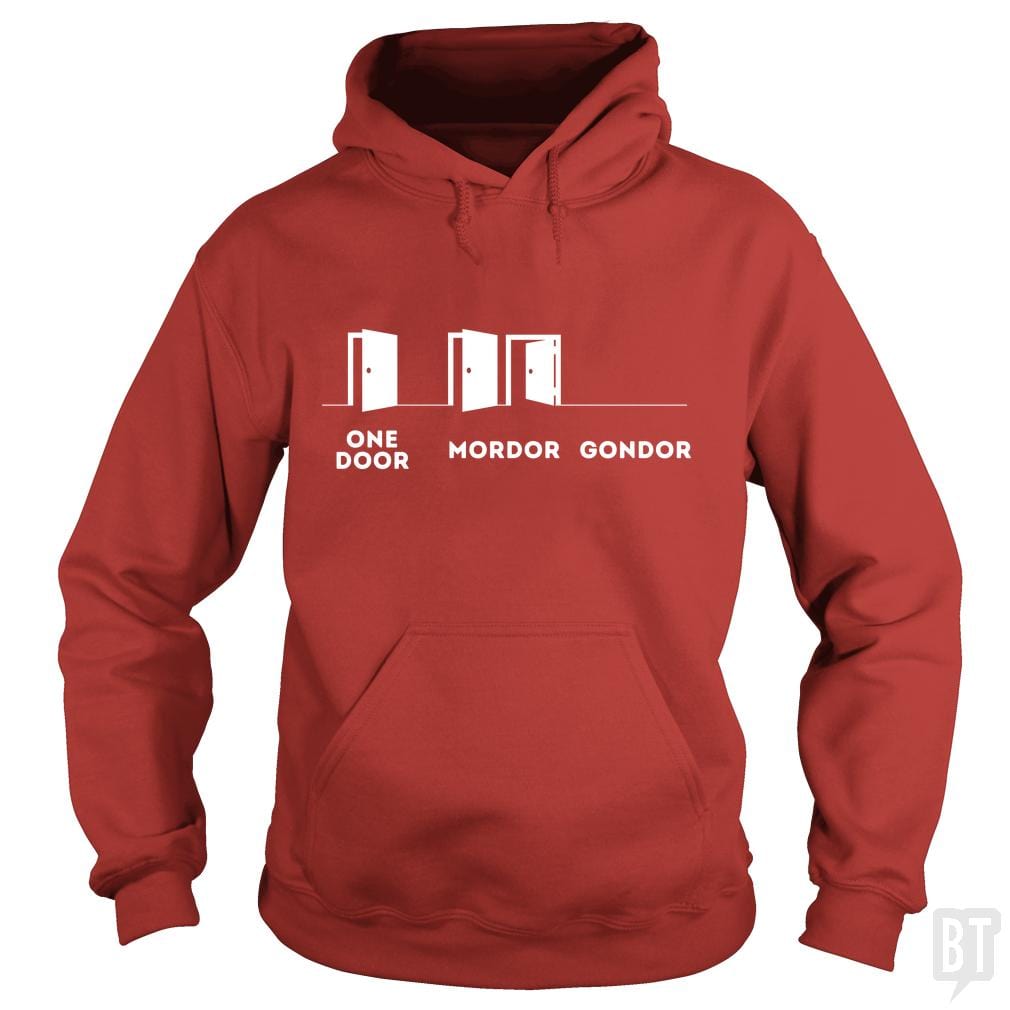One Door, Mordor, Gondor Hoodie