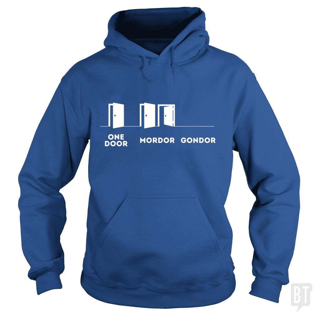 One Door, Mordor, Gondor Hoodie