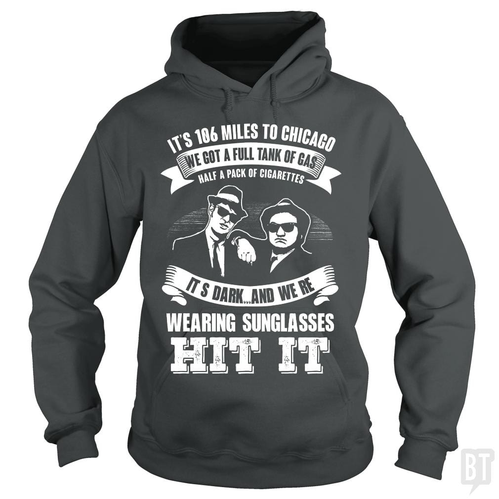 Blues Brothers Hit It Hoodie