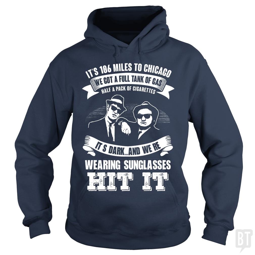 Blues Brothers Hit It Hoodie