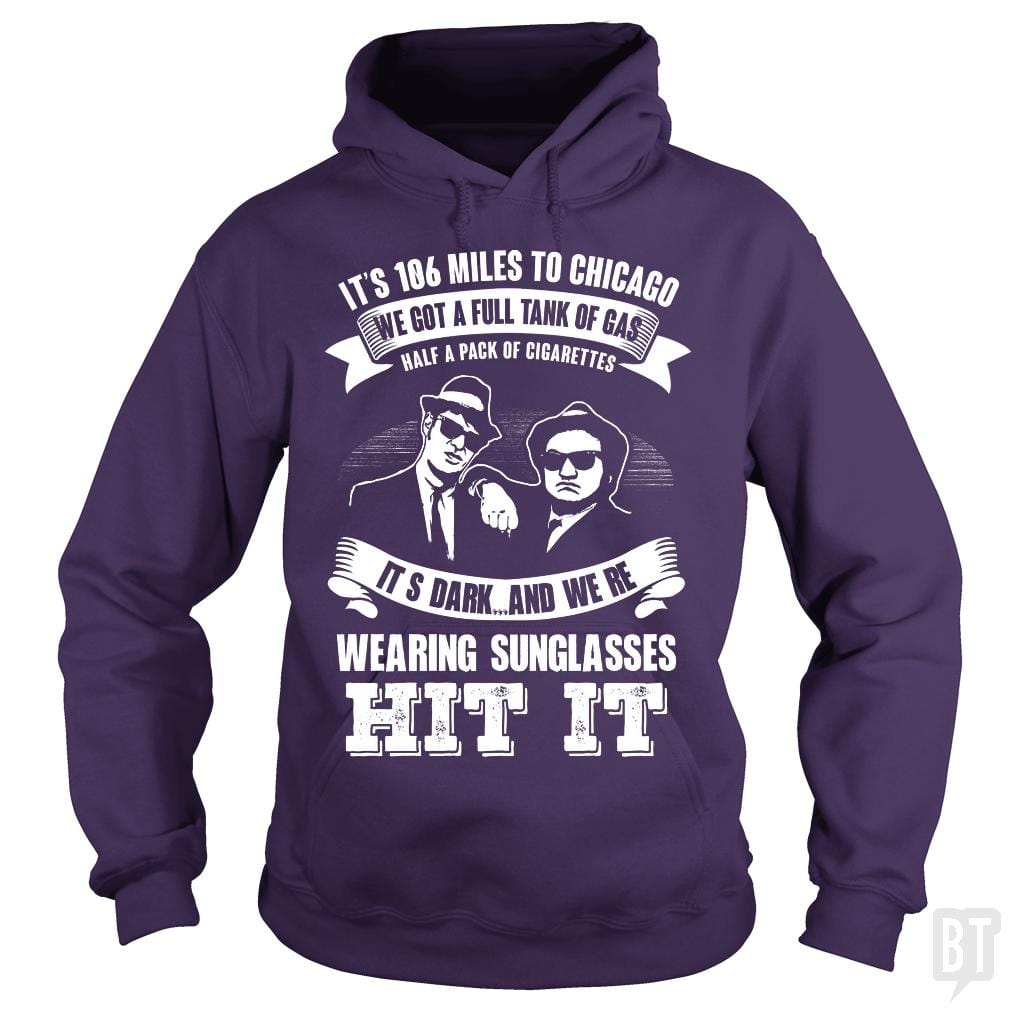 Blues Brothers Hit It Hoodie