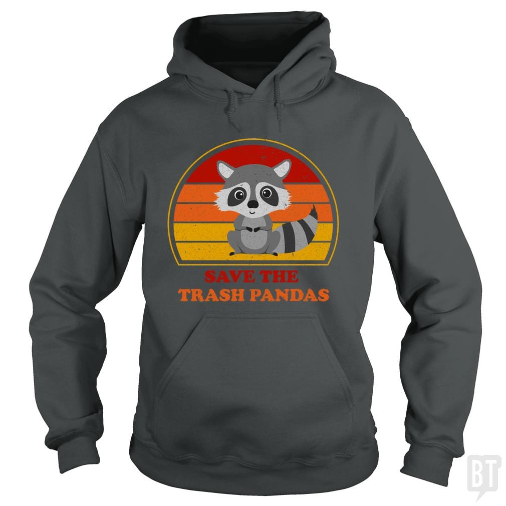 Save The Trash Pandas Hoodie