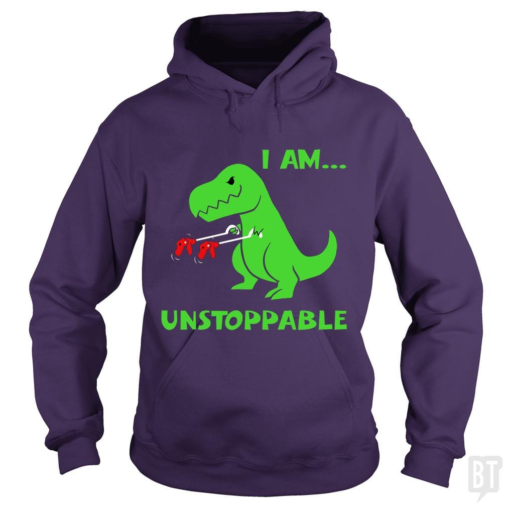 T-rex Dinosaur I Am Unstoppable Hoodie