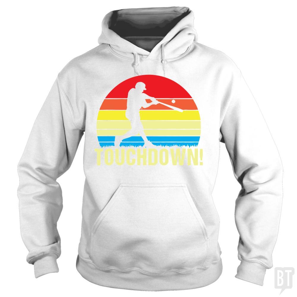 Touchdown Baseball Hoodie