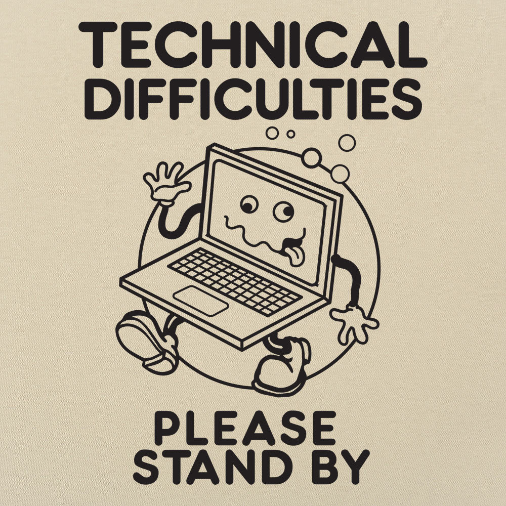 Technical Difficulties