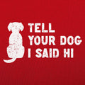 Tell Your Dog