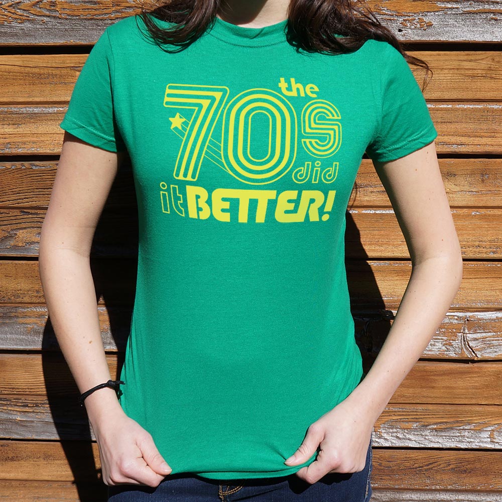 The 70s Did It Better