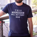 This Aggression Will Not Stand