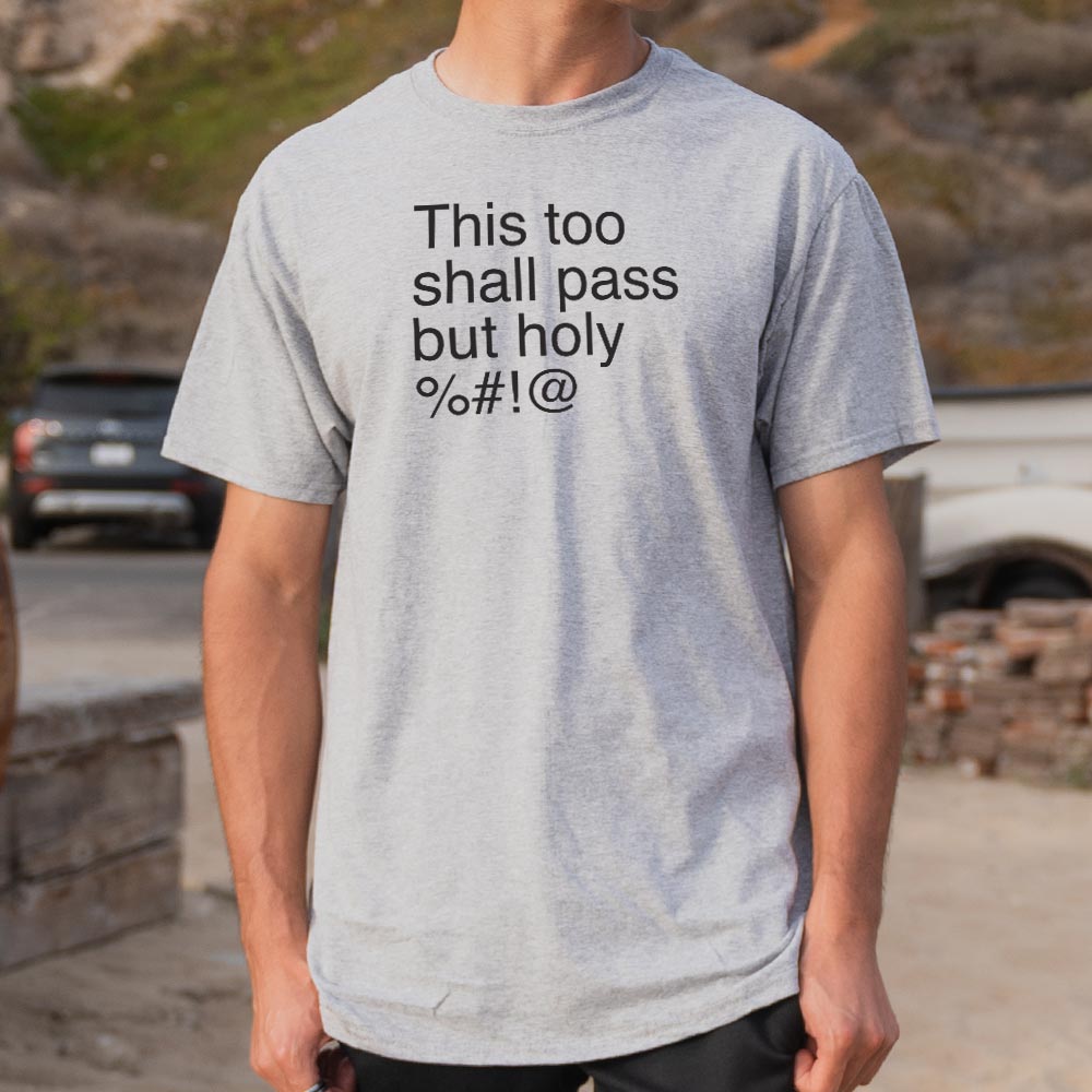 This Too Shall Pass