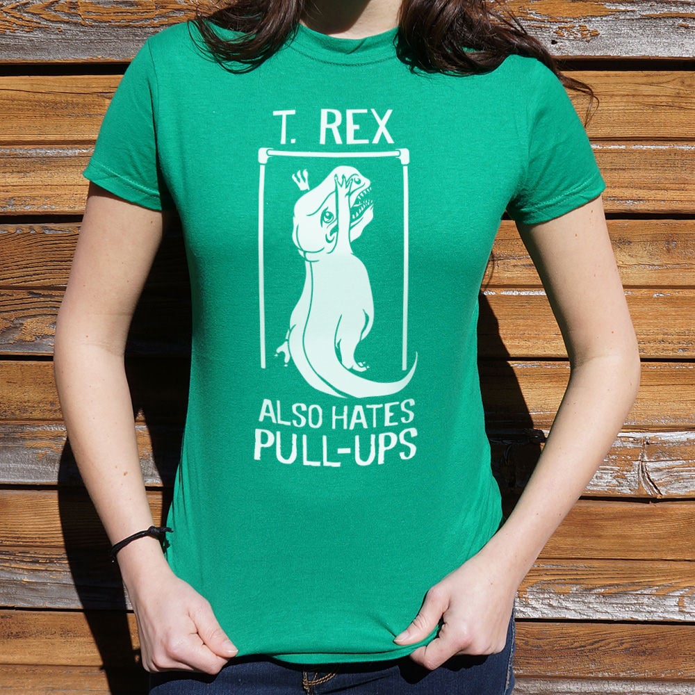 T. Rex Also Hates Pull Ups