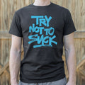 Try Not To Suck