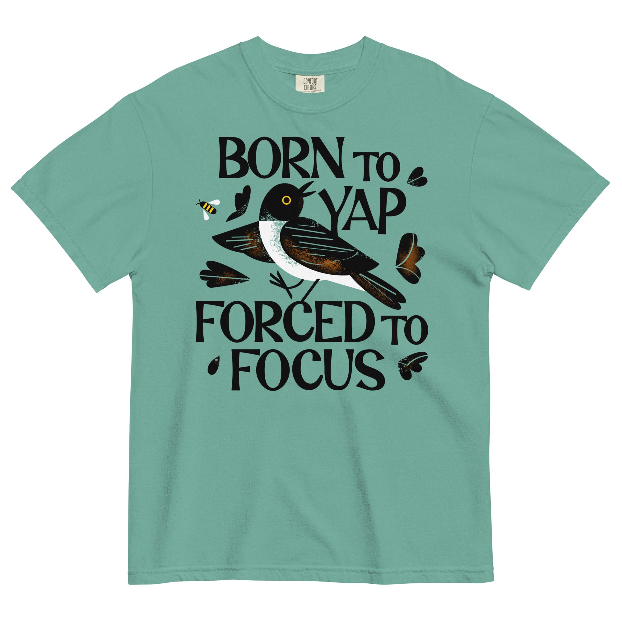 Born To Yap Forced To Focus Men's Relaxed Fit Tee