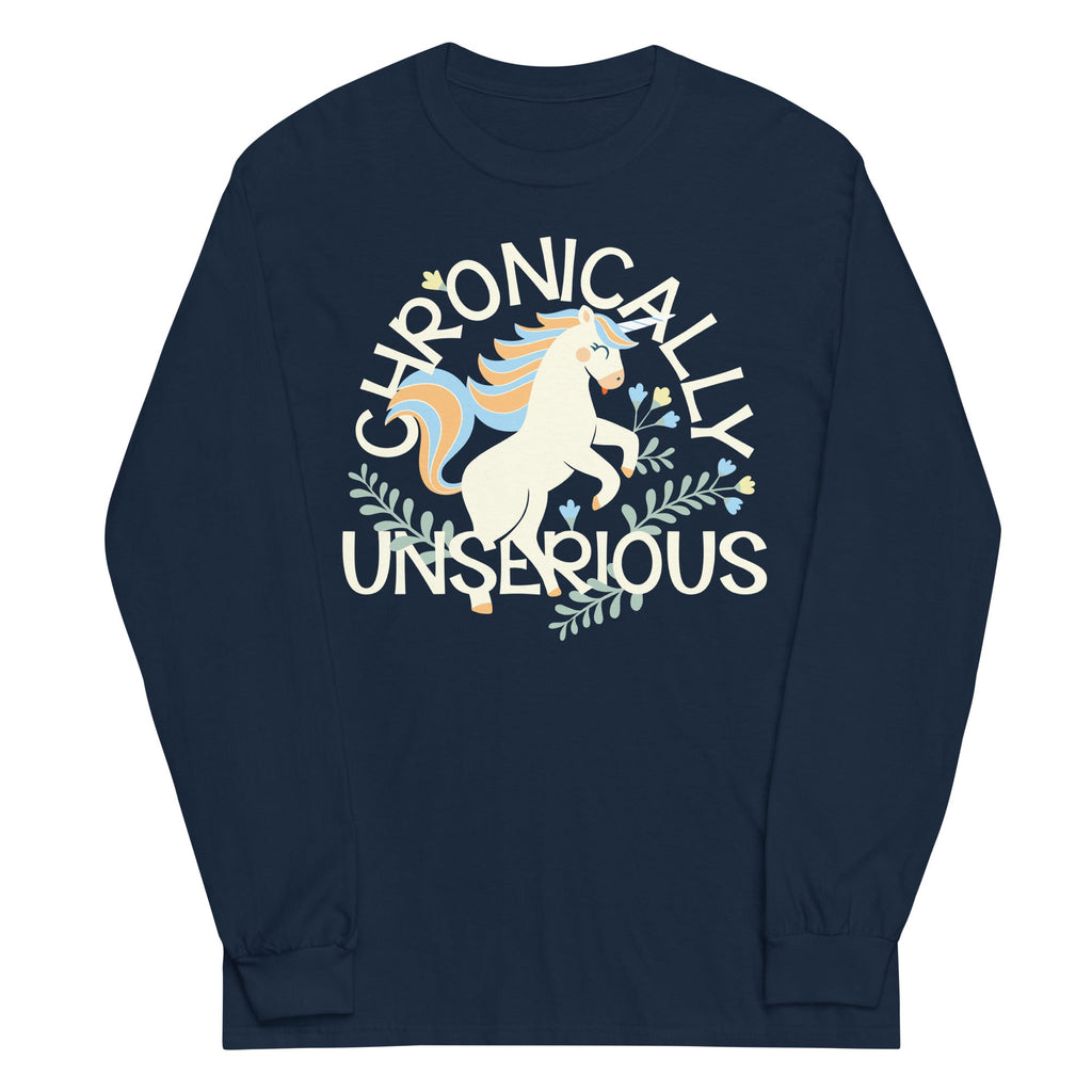 Chronically Unserious Unisex Long Sleeve Tee