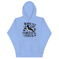 Born To Yap Forced To Focus Unisex Hoodie