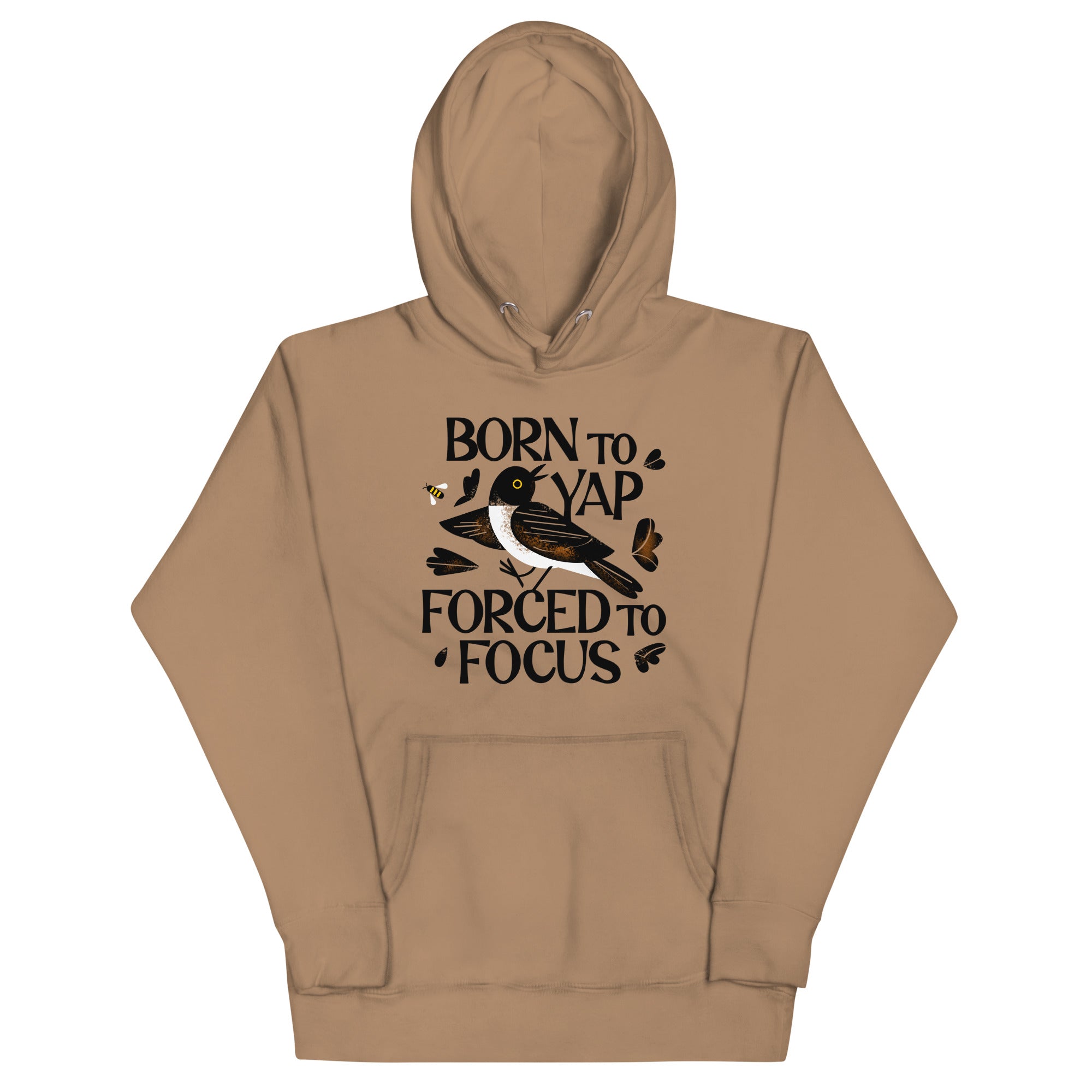Born To Yap Forced To Focus Unisex Hoodie