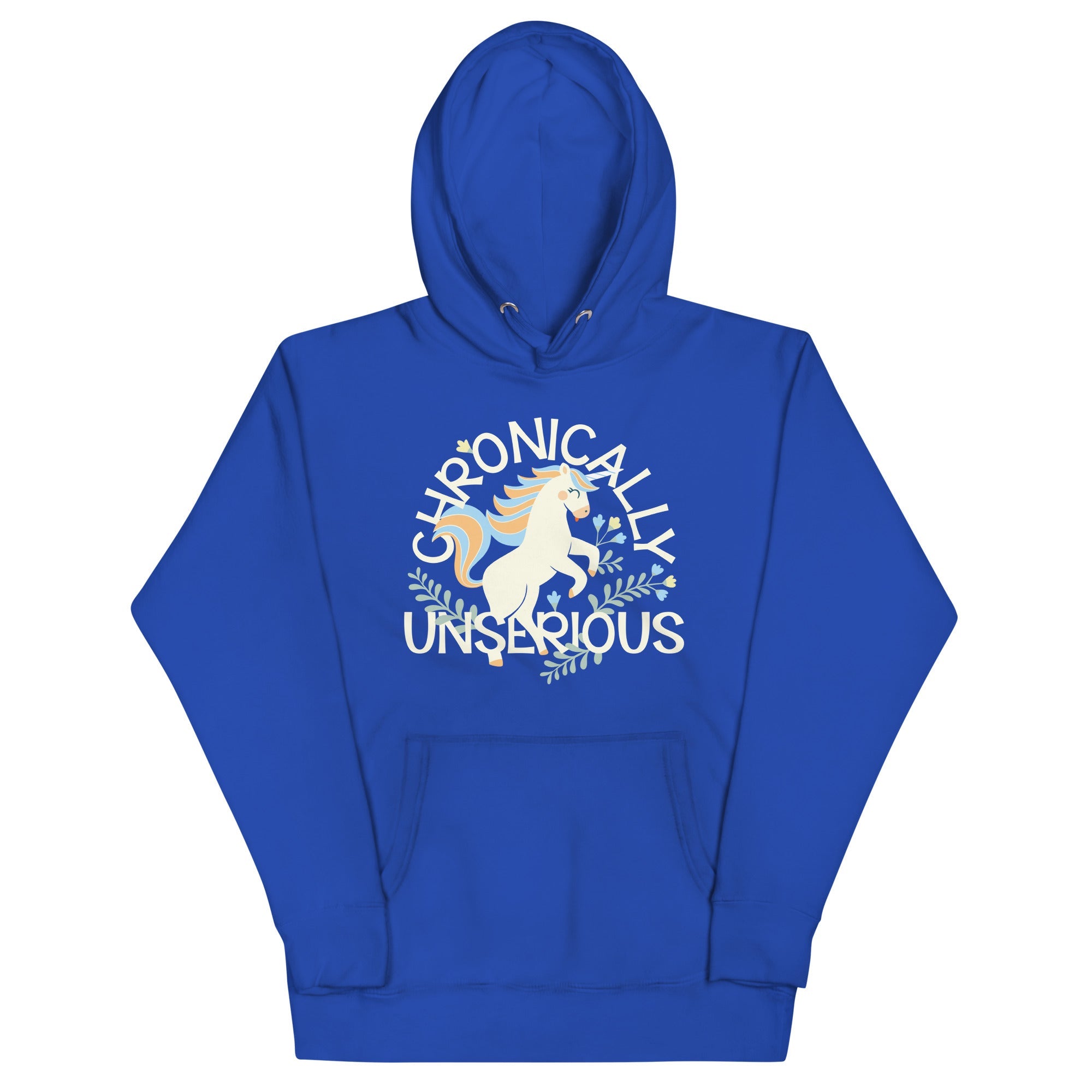 Chronically Unserious Unisex Hoodie