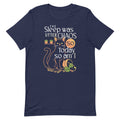 The Sleep Was Utter Chaos So Today So Am I Men's Signature Tee