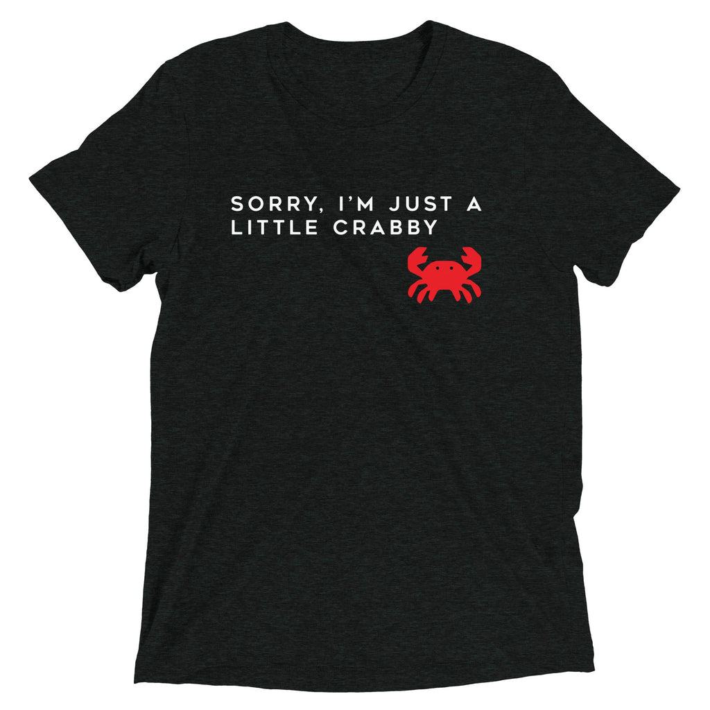 Sorry, I'm Just A Little Crabby Men's Tri-Blend Tee